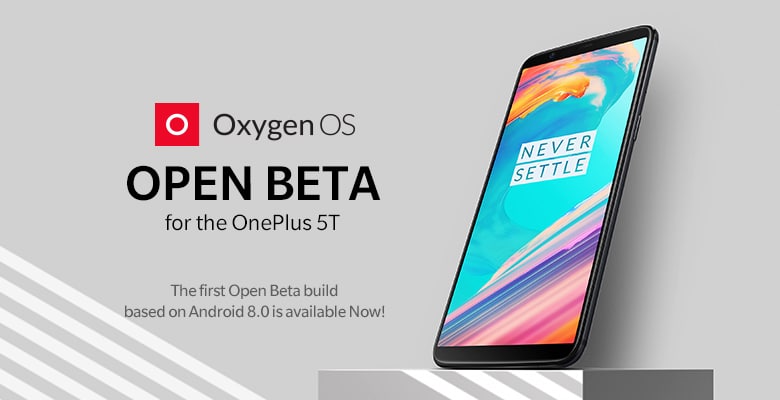 OnePlus5T AndroidOreoOpenBeta
